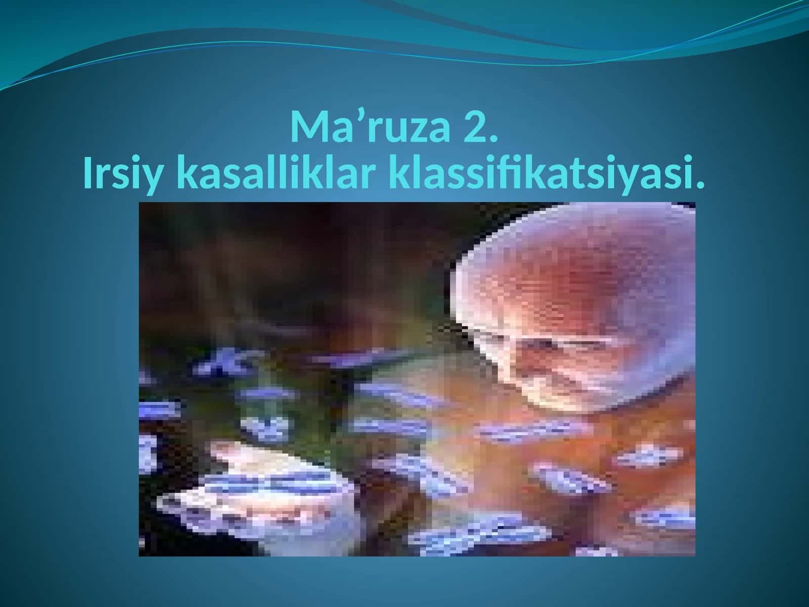 IRSIY KASALLIKLAR