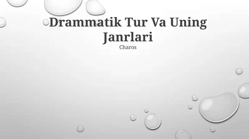 Drammatik Tur Va Uning Janrlari