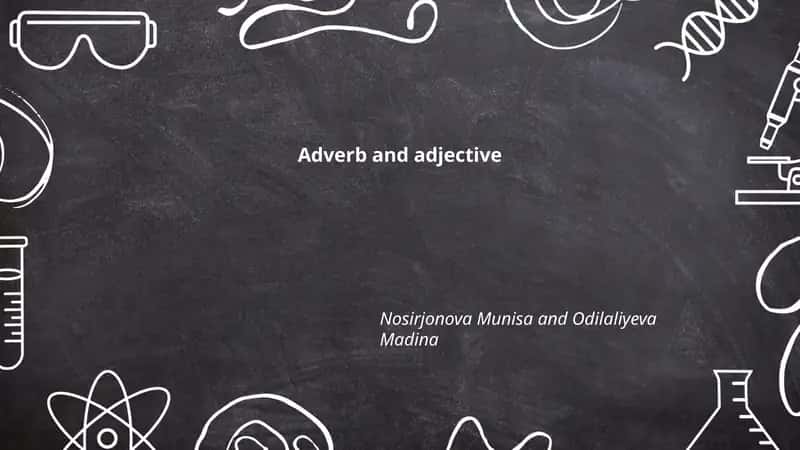 Adverb and adjective