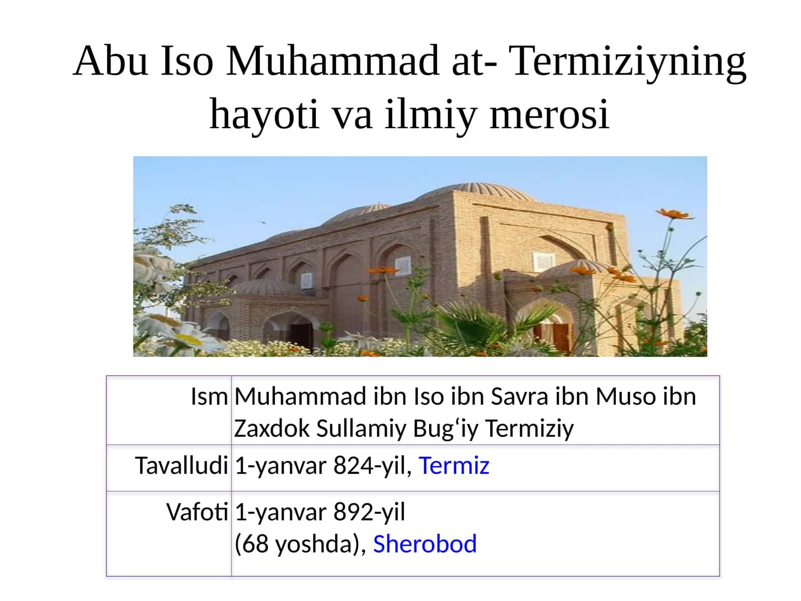 Abu Iso Muhammad at-Termiziyning hayoti va ilmiy merosi