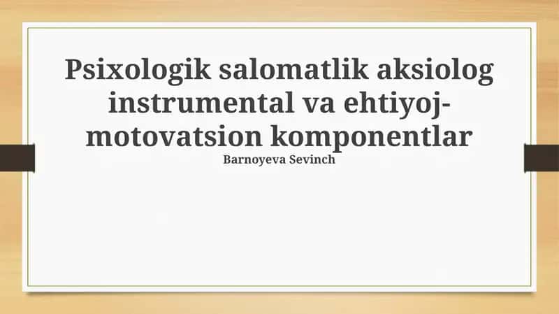 Psixologik salomatlikning asosiy tarkibiy qismlari