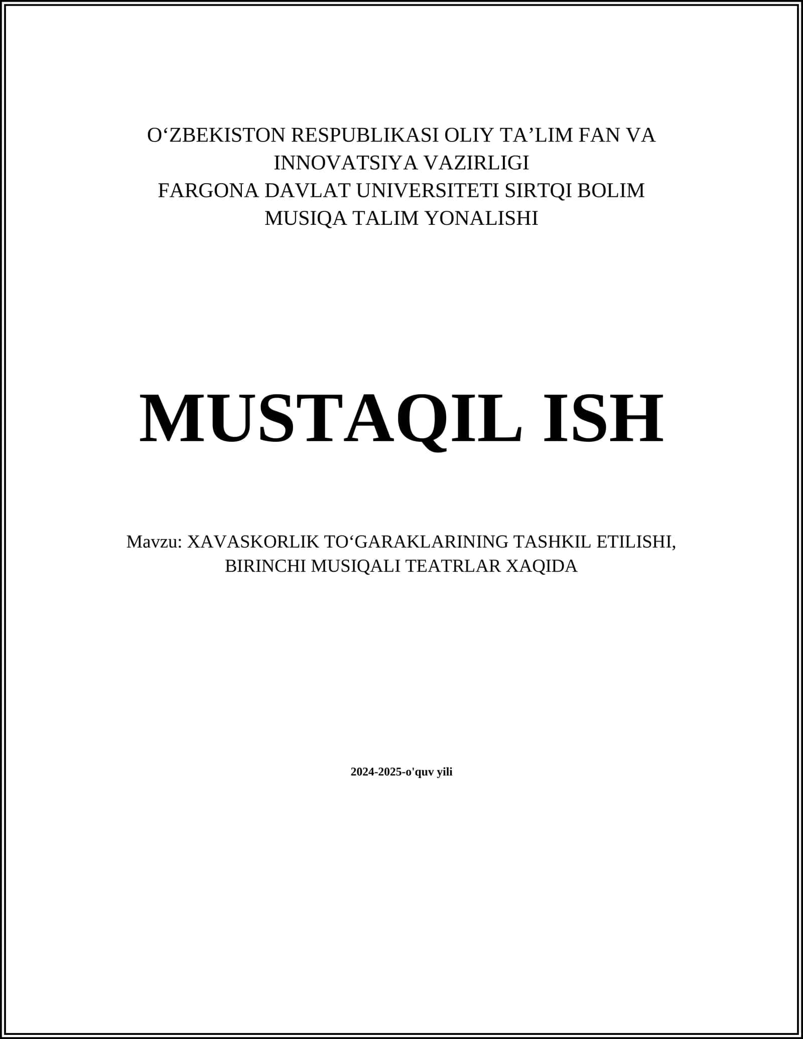 XAVASKORLIK TOʻGARAKLARINING TASHKIL ETILISHI, BIRINCHI MUSIQALI TEATRLAR XAQIDA