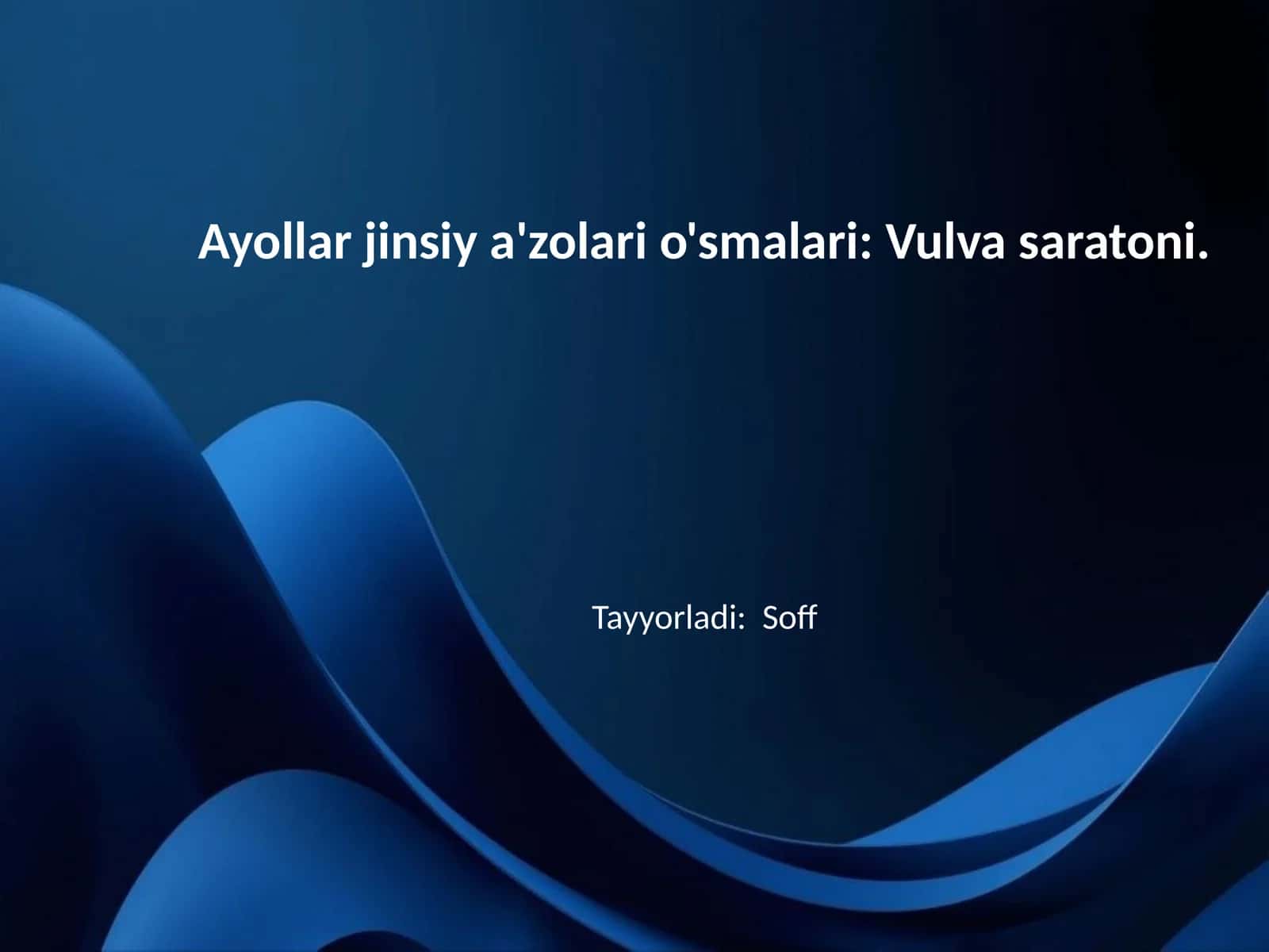 Ayollar jinsiy a'zolari o'smalari: Vulva saratoni