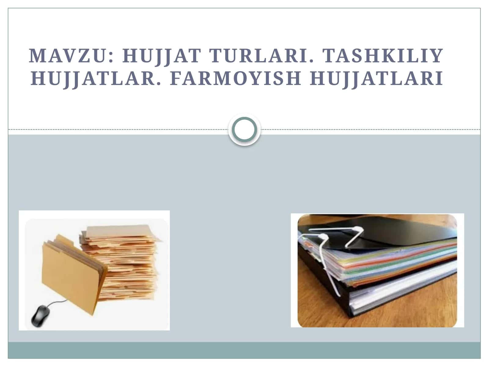 Tashkiliy hujjatlar
