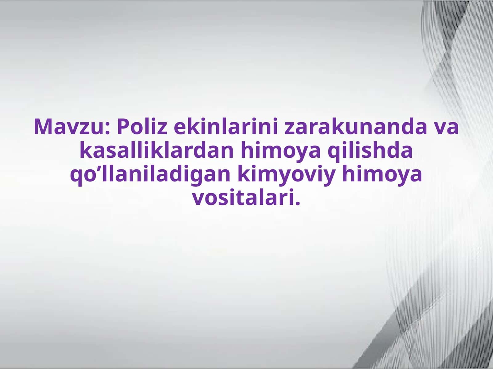 Poliz ekinlarini zarakunanda va kasalliklardan himoya