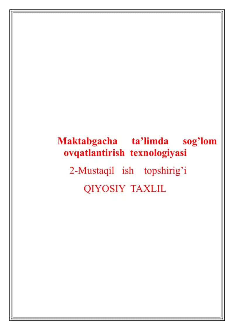 Maktabgacha ta’limda sog’lom ovqatlantirish texnologiyasi