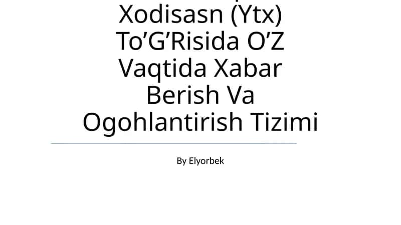 Yo’L-Transport Xodisasn (YTX) To’G’Risida O’Z Vaqtida Xabar Berish Va Ogohlantirish Tizimi