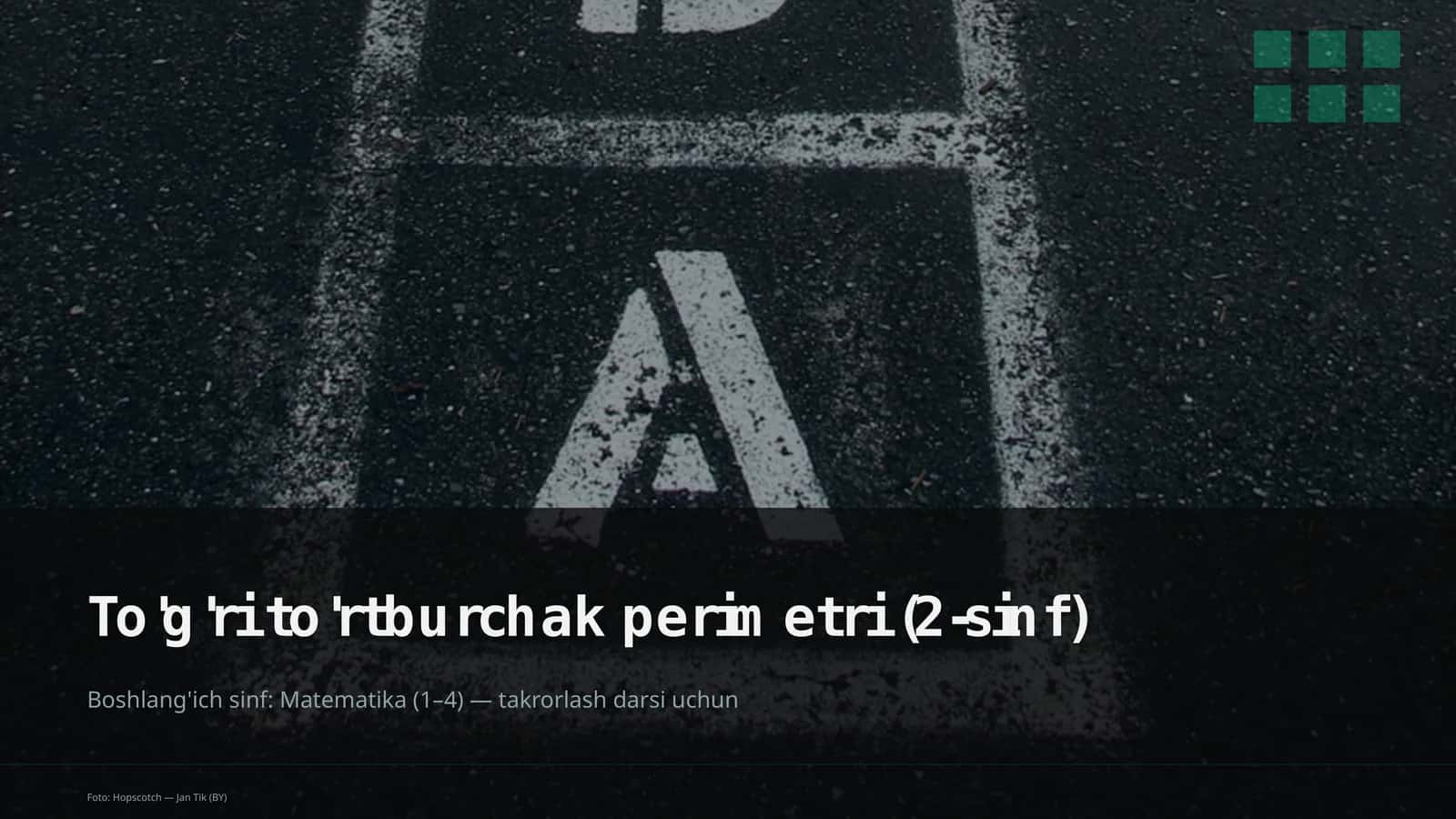 To'g'ri to'rtburchak perimetri (2-sinf)