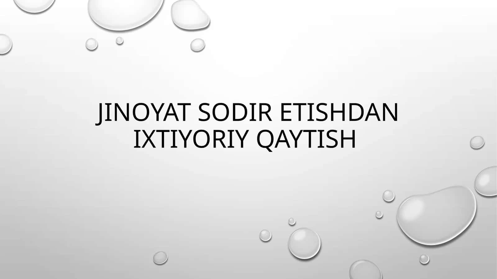 Jinoyat sodir etishdan ixtiyoriy qaytish