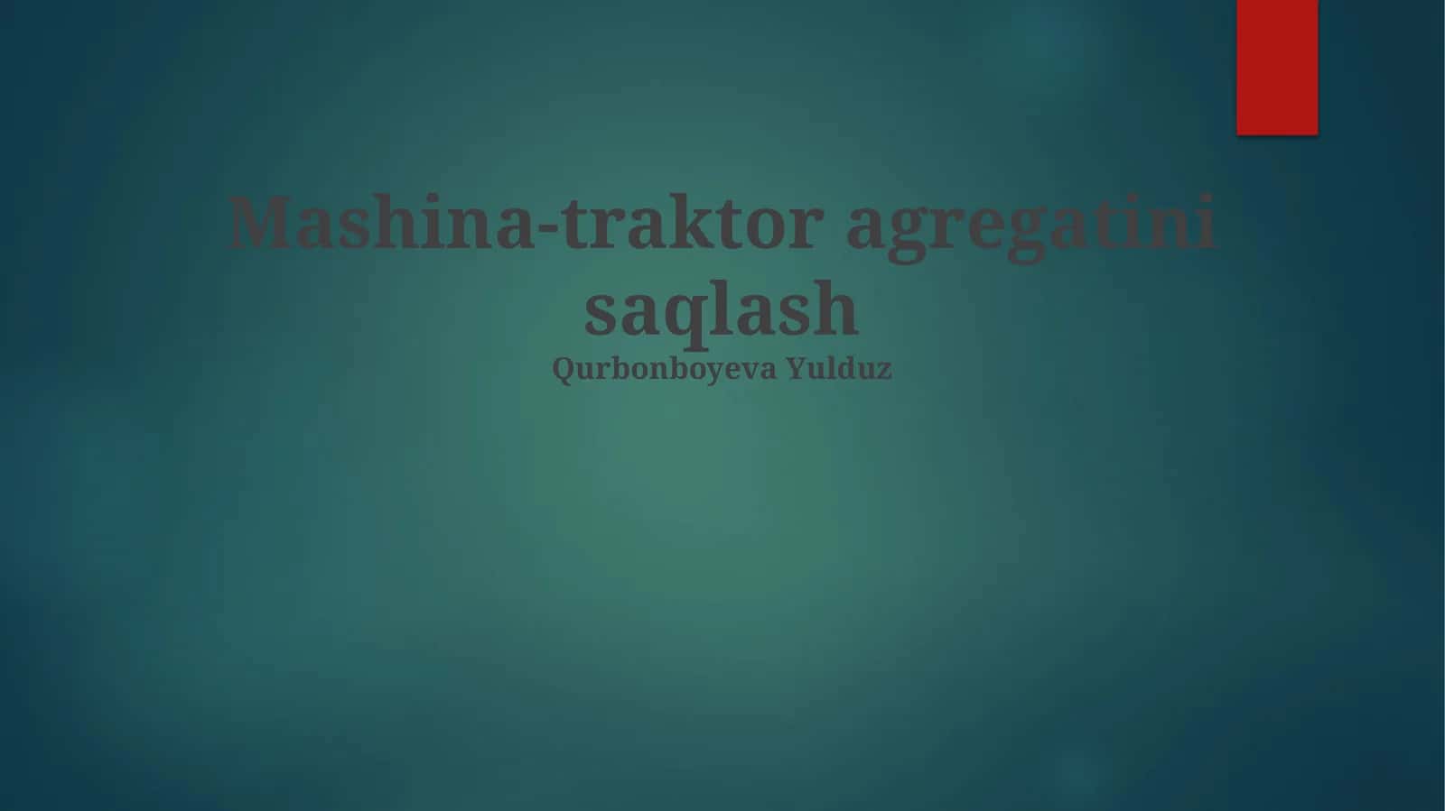 Mashina-traktor agregatini saqlash