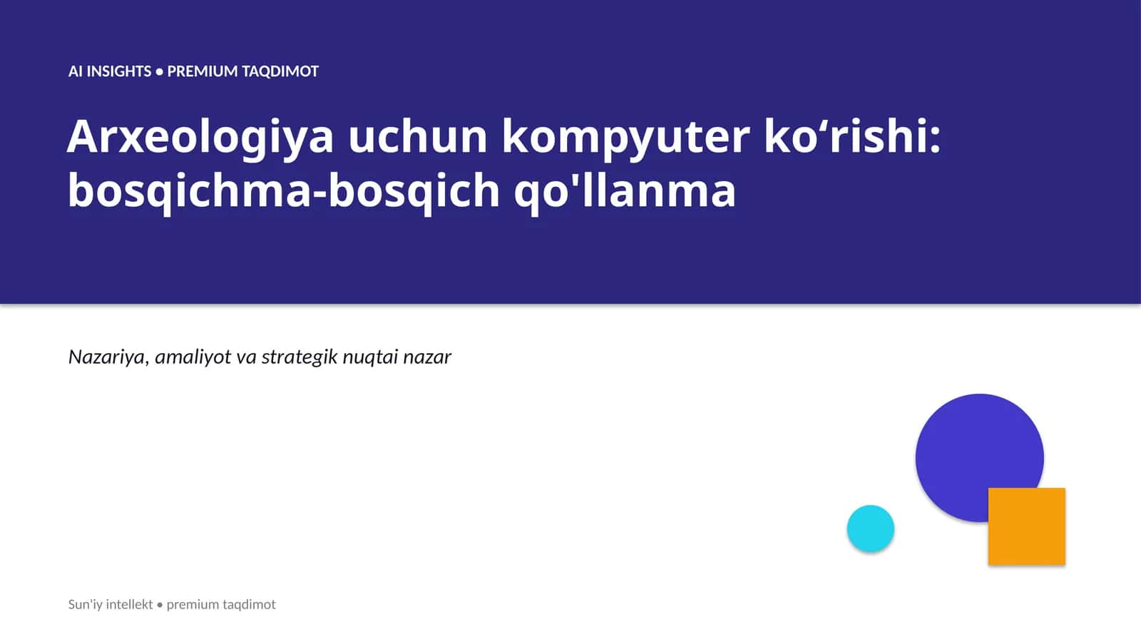Arxeologiya uchun kompyuter koʻrishi: bosqichma-bosqich qo'llanma