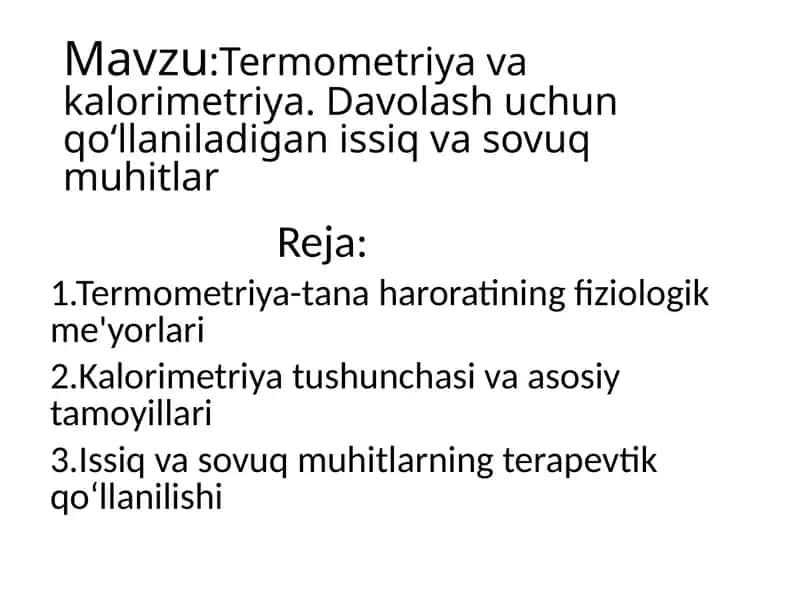 Termometriya va Kalorimetriya