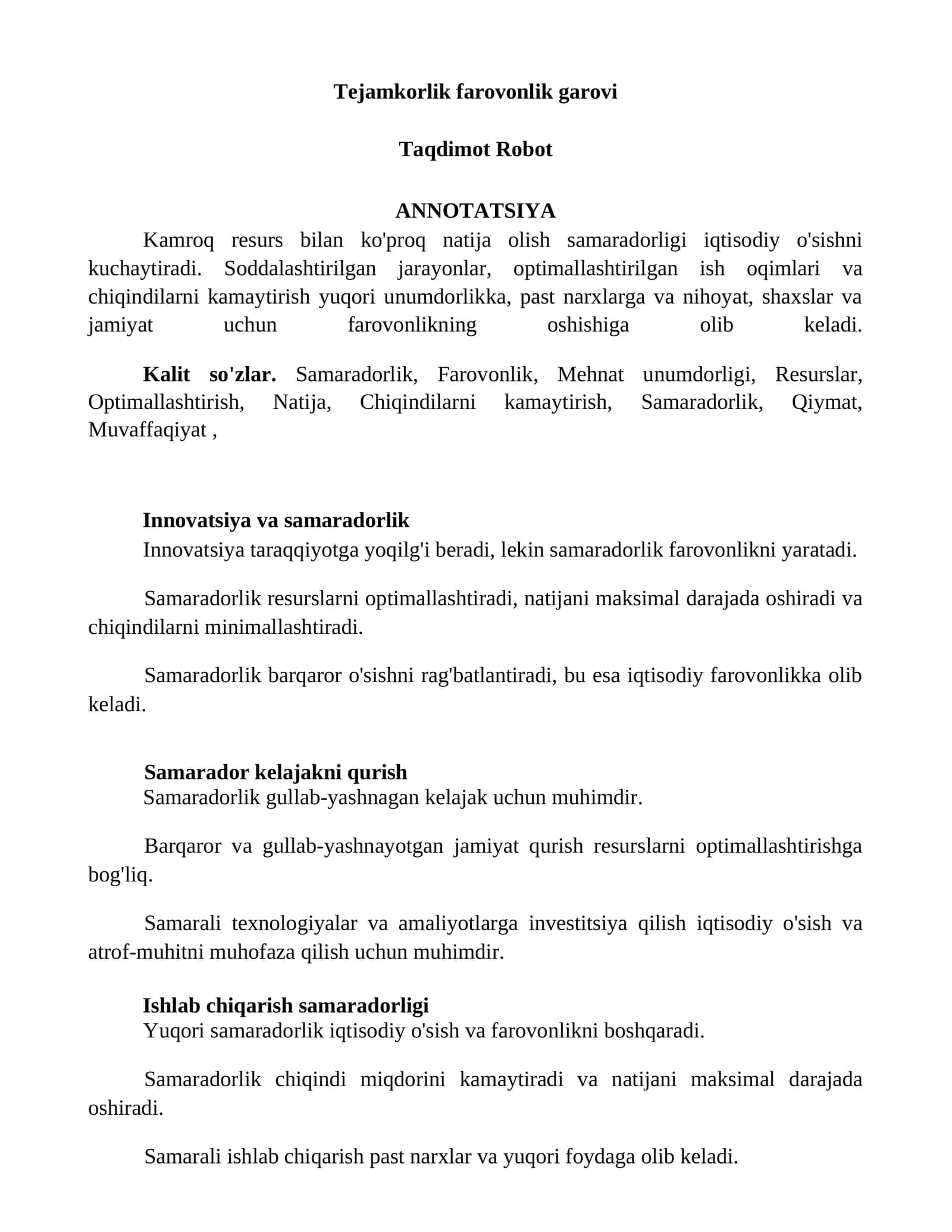 Tejamkorlik farovonlik garovi