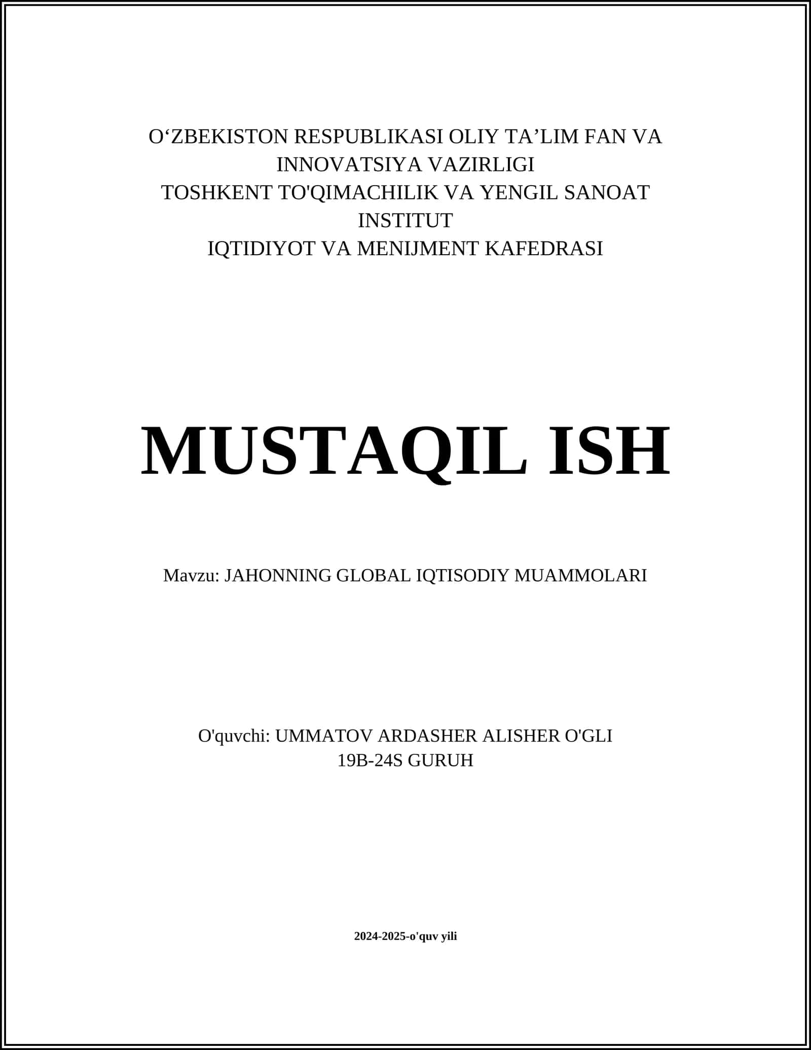 JAHONNING GLOBAL IQTISODIY MUAMMOLARI