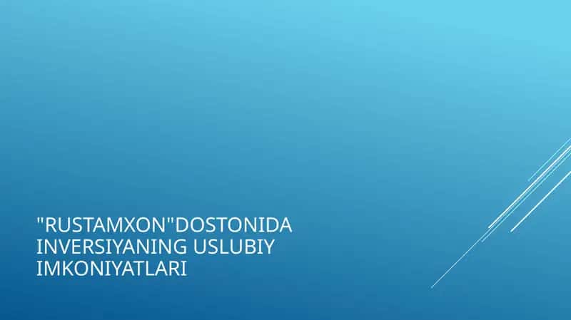 Rustamxon dostonida inversiyaning uslubiy imkoniyatlari