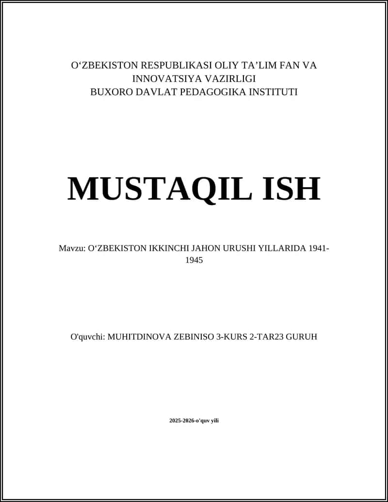 Oʻzbekiston ikkinchi Jahon urushi yillarida 1941-1945