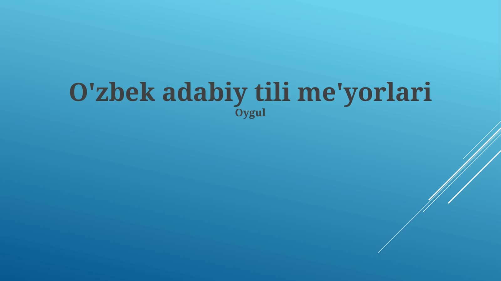 O'zbek adabiy tili me'yorlari
