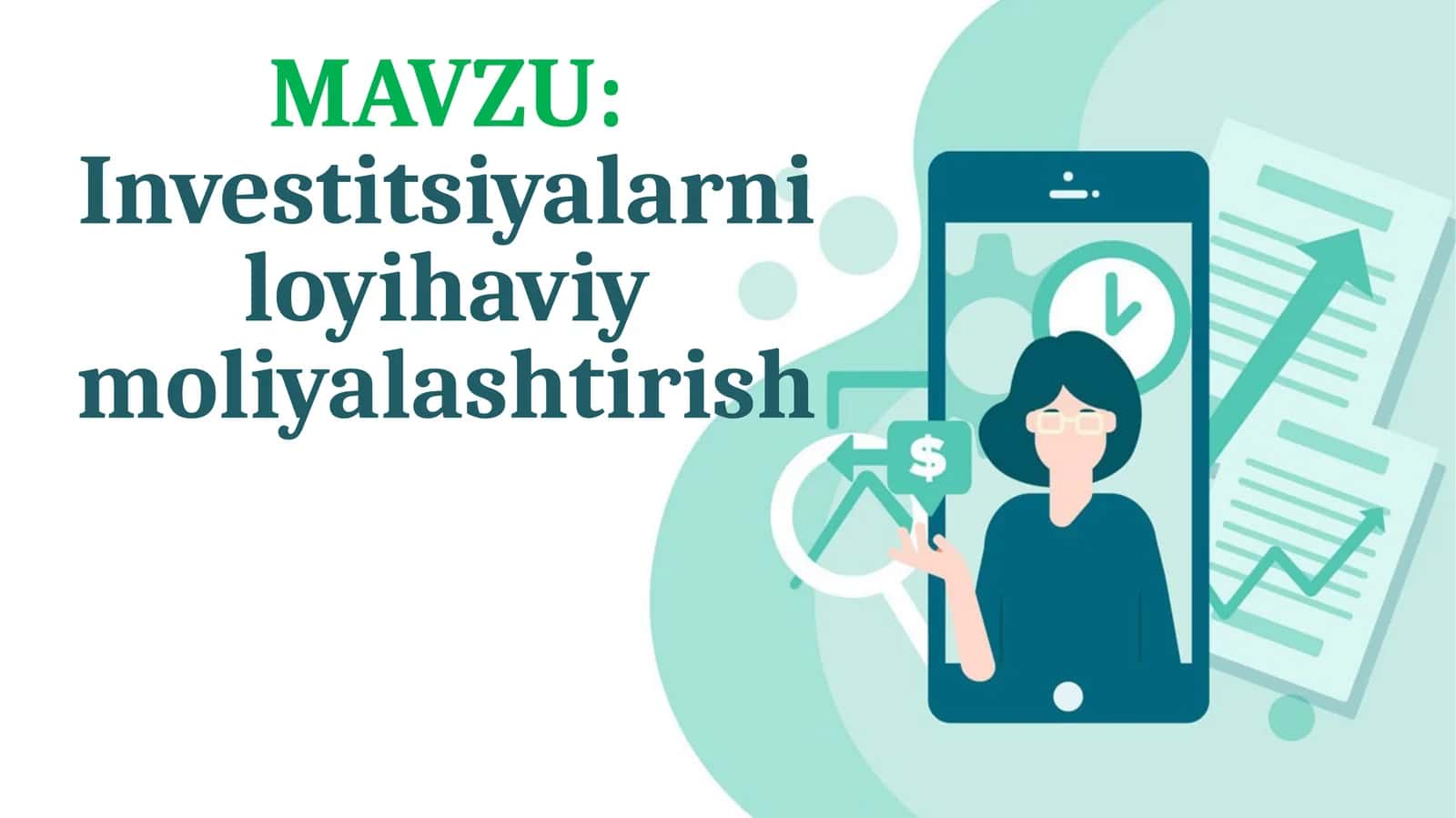 Investitsiyalarni loyihaviy moliyalashtirish
