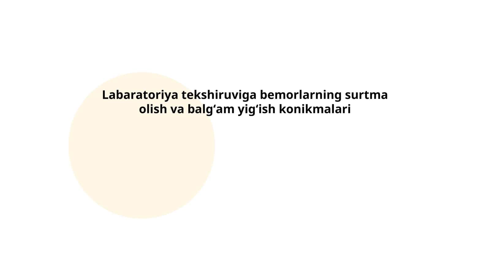 Labaratoriya tekshiruvi va bemorlarning tayyorlanishi