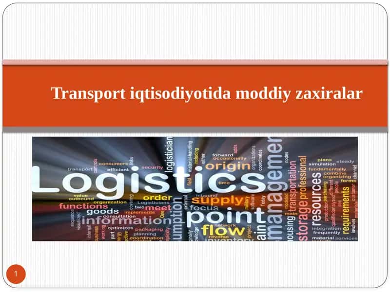 Transport iqtisodiyotida moddiy zaxiralar