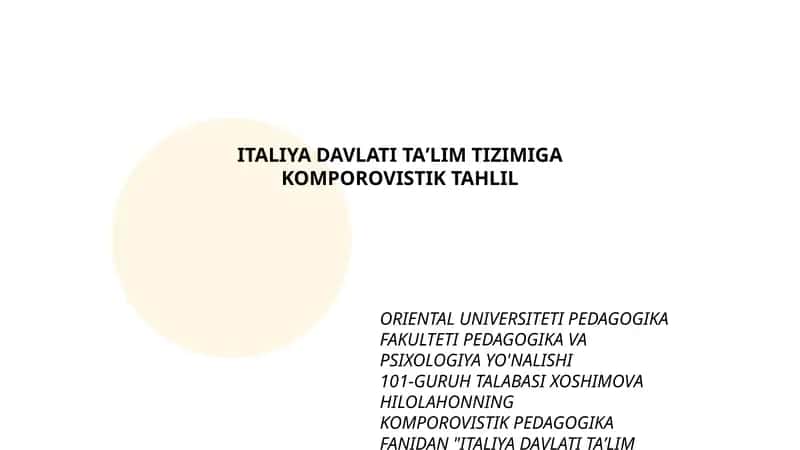 ITALIYA DAVLATI TAʼLIM TIZIMIGA KOMPOROVISTIK TAHLIL