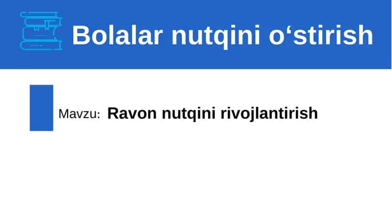 Ravon nutqini rivojlantirish