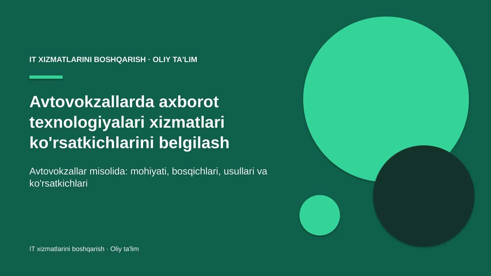 Avtovokzallarda axborot texnologiyalari xizmatlari ko'rsatkichlarini belgilash
