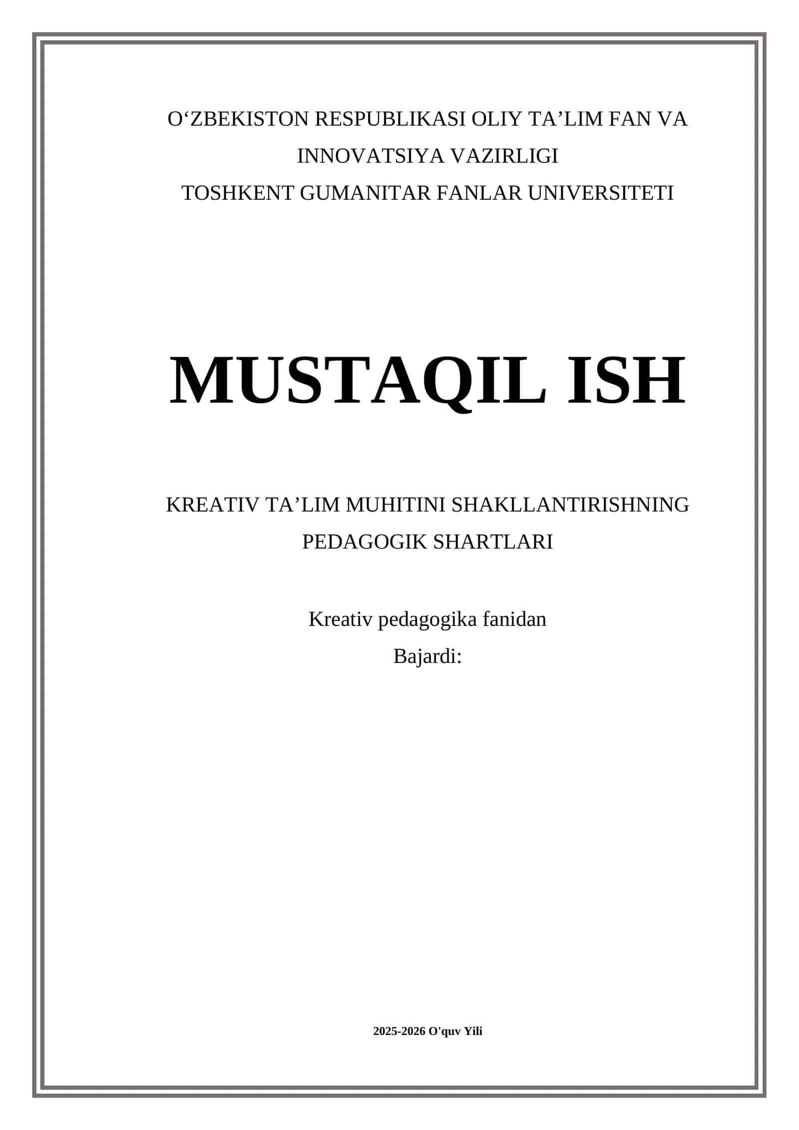 Kreativ Ta'lim Muhitini Shakllantirishning Pedagogik Shartlari