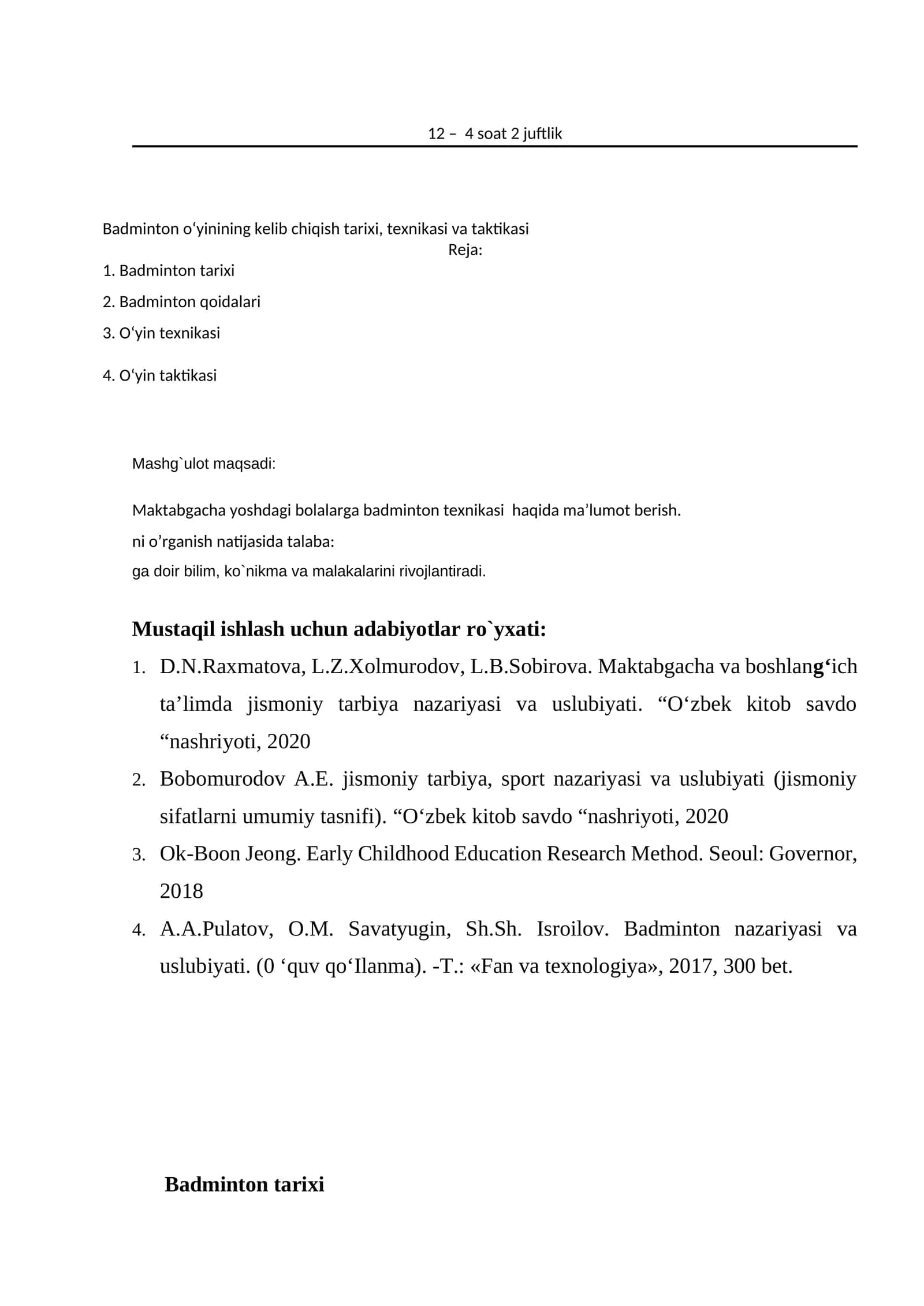 Badminton tarixi, texnikasi va taktikasi