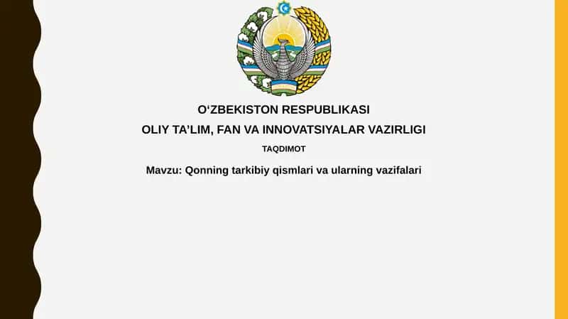 Qonningtarkibiyqismlarivaularningvazifalari