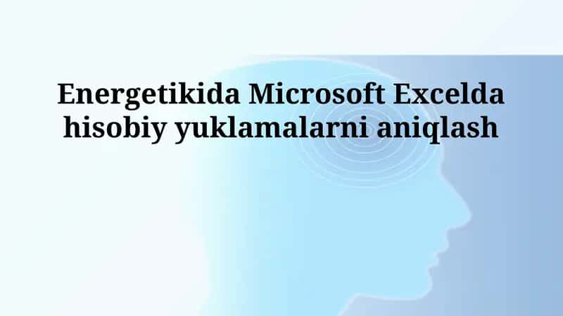 Excel energetika hisoblashlari
