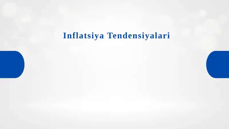 Inflatsiya Tendensiyalari