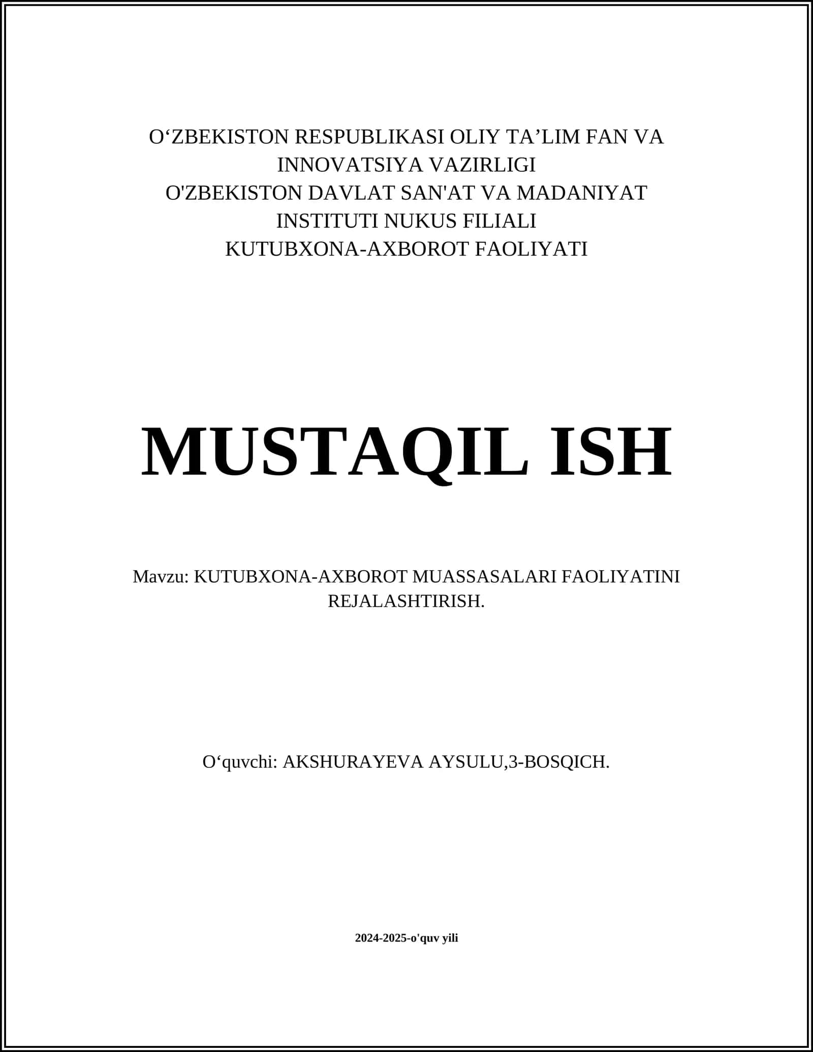 KUTUBXONA-AXBOROT MUASSASALARI FAOLIYATINI REJALASHTIRISH