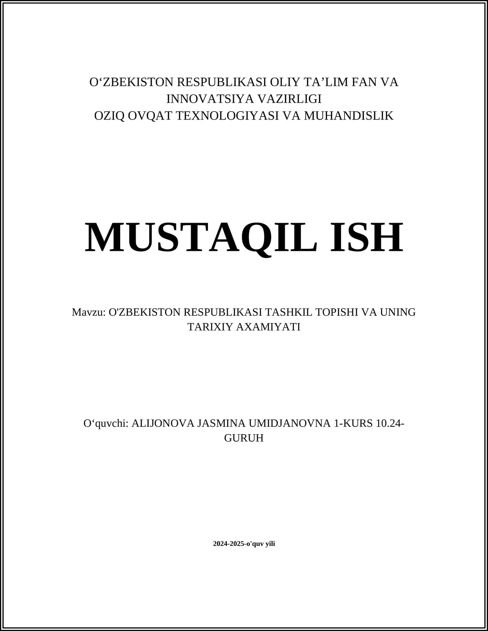 O'ZBEKISTON RESPUBLIKASI TASHKIL TOPISHI VA UNING TARIXIY AXAMIYATI