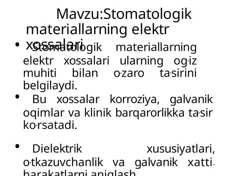 Stomatologik materiallarning elektr xossalari
