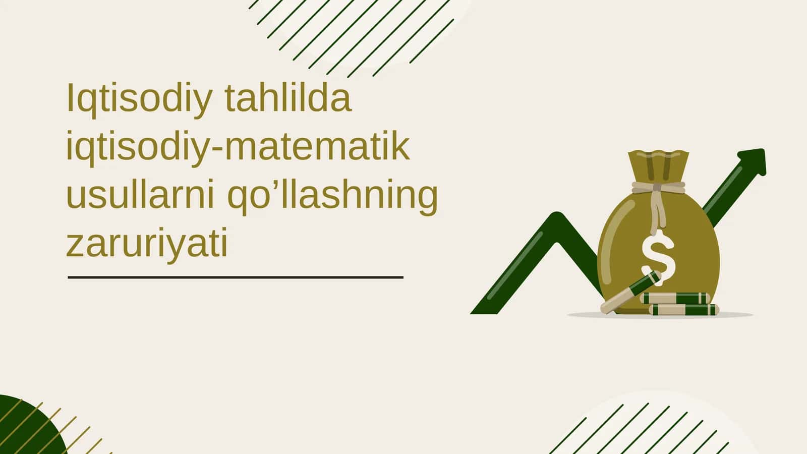 Iqtisodiy tahlil da iqtisodiy-matematik usullari qo’llashning zaruriyati
