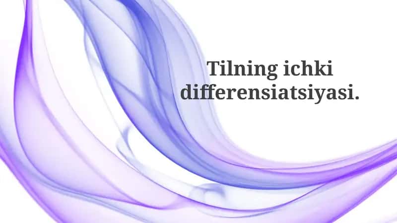 Tilningichkidifferensiatsiyasi