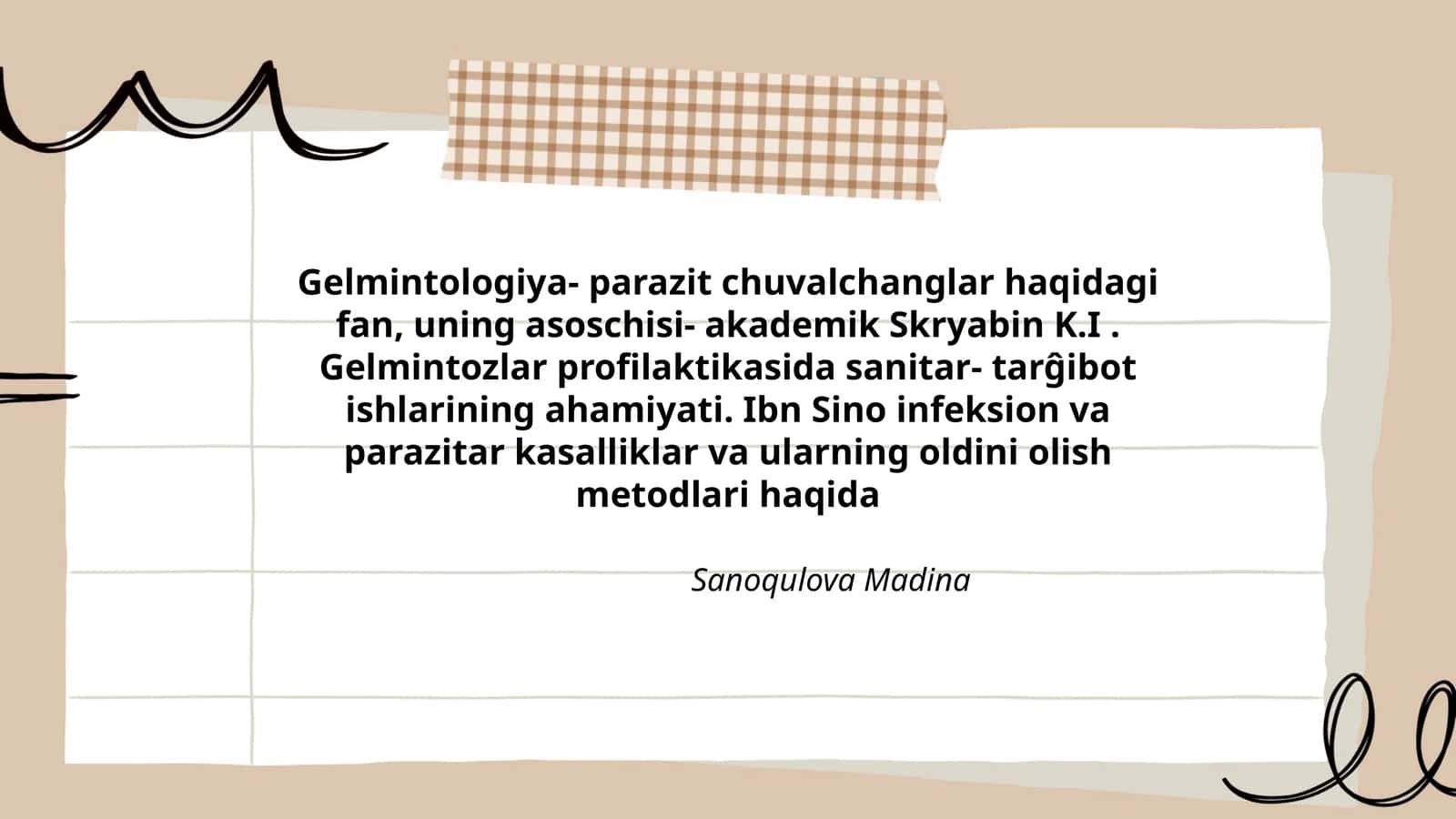 Gelmintologiya- parazit chuvalchanglar haqidagi fan
