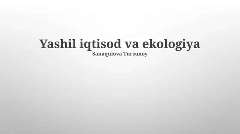 Yashil iqtisod va ekologiya