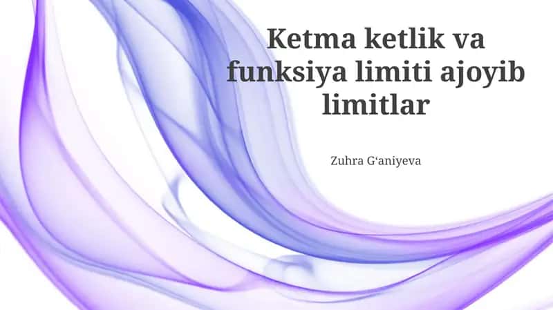 Ketma-ketliklar va Funksiya Limitlari: Asosiy Tushunchalar