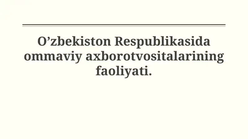 Ommaviy axborot vositalarining rivojlanish tarixi va qonunchilik bazasi