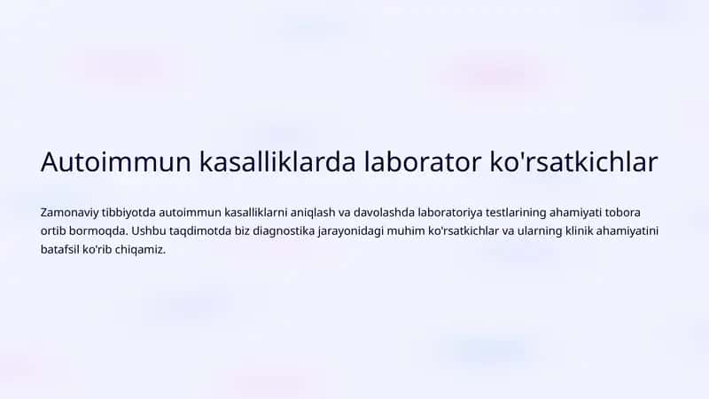 Autoimmun kasalliklarda laborator ko'rsatkichlar