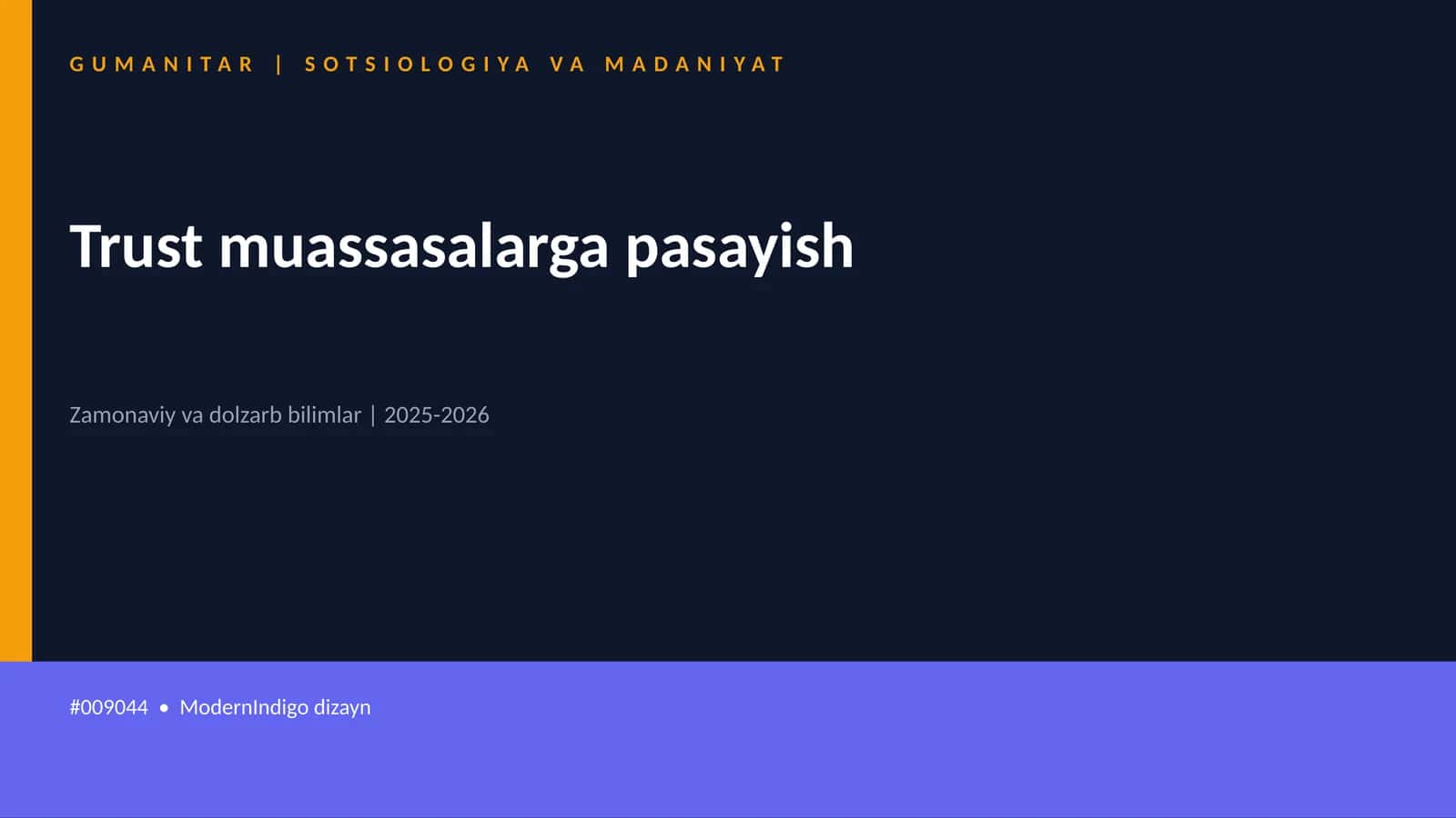 Trust muassasalarga pasayish
