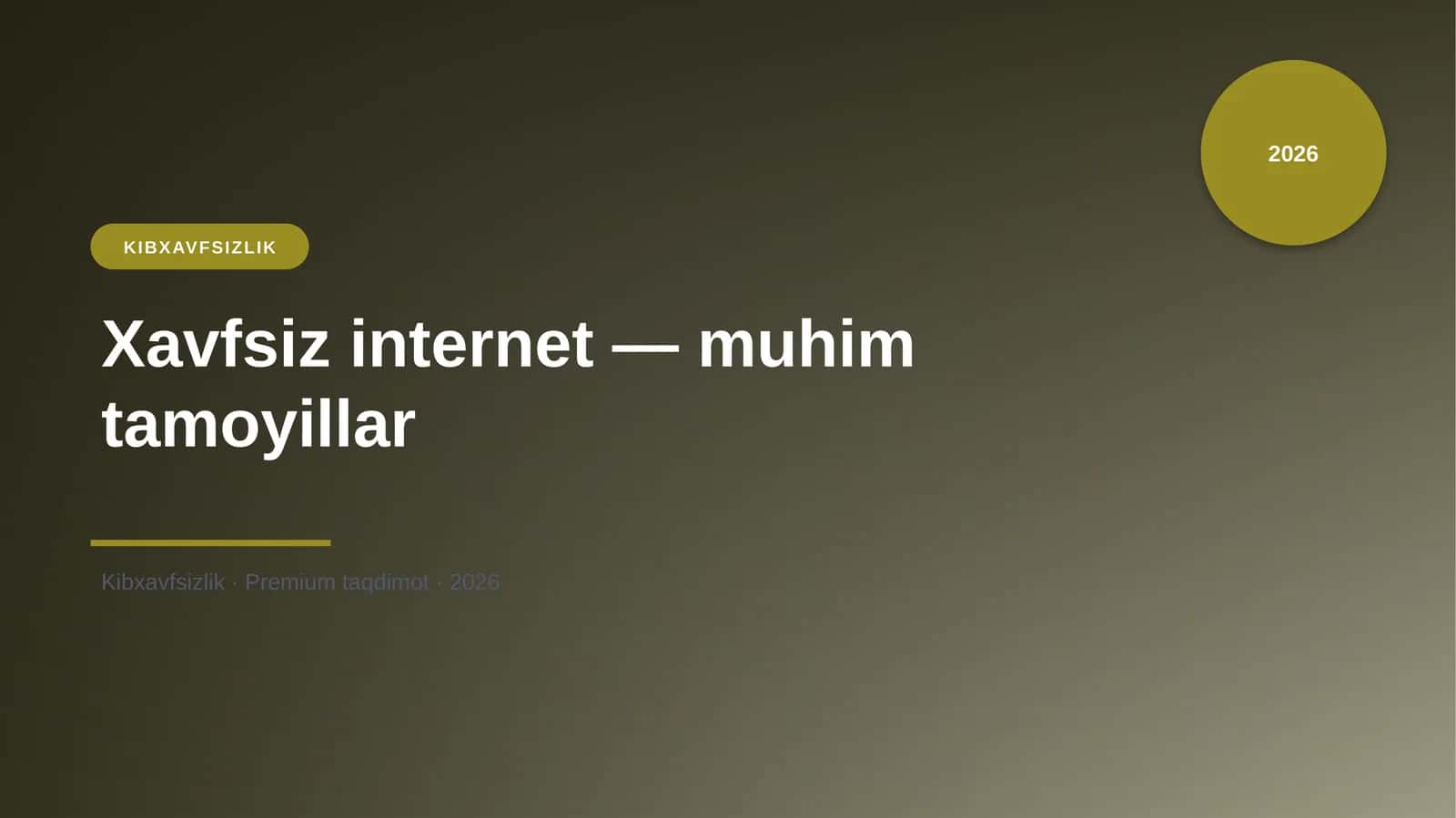 Xavfsiz internet — muhim tamoyillar