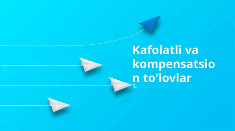 Kafolatli va kompensatsion to'lovlar