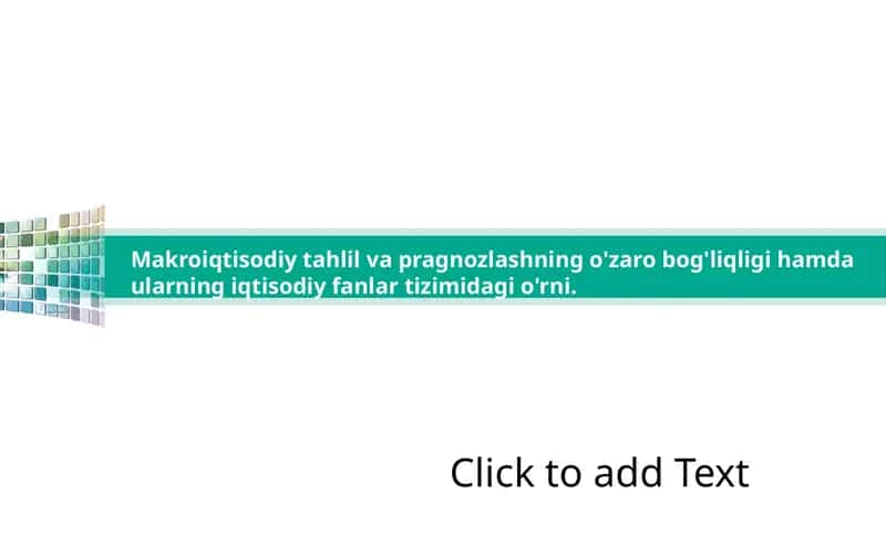 Makroiqtisodiy tahlil va pragnozlashning o'zaro bog'liqligi hamda ularning iqtisodiy fanlar tizimidagi o'rni.