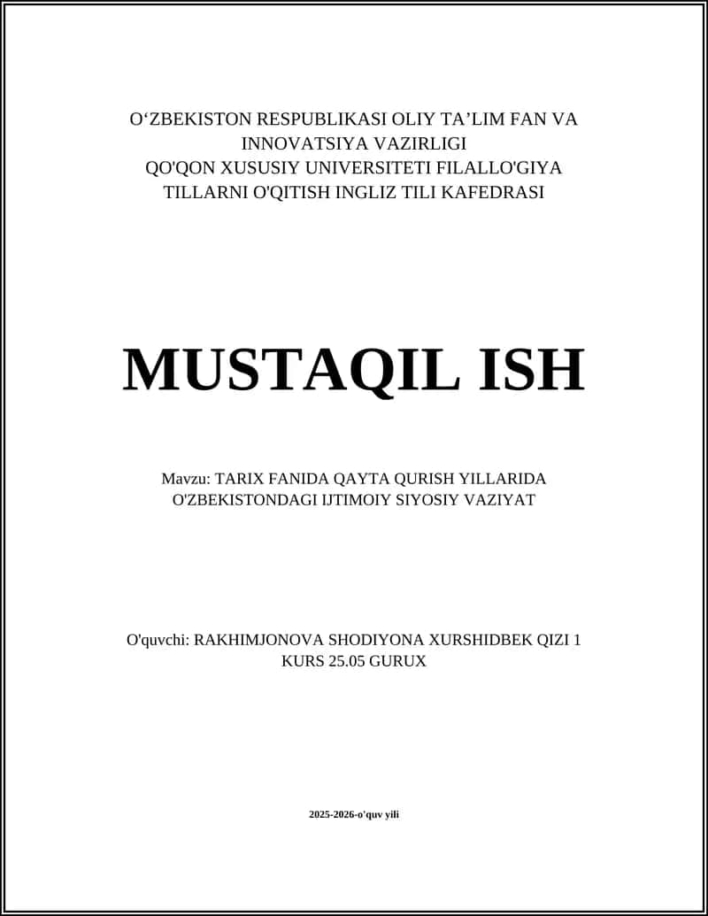 TARIX FANIDA QAYTA QURISH YILLARIDA O'ZBEKISTONDAGI IJTIMOIY SIYOSIY VAZIYAT