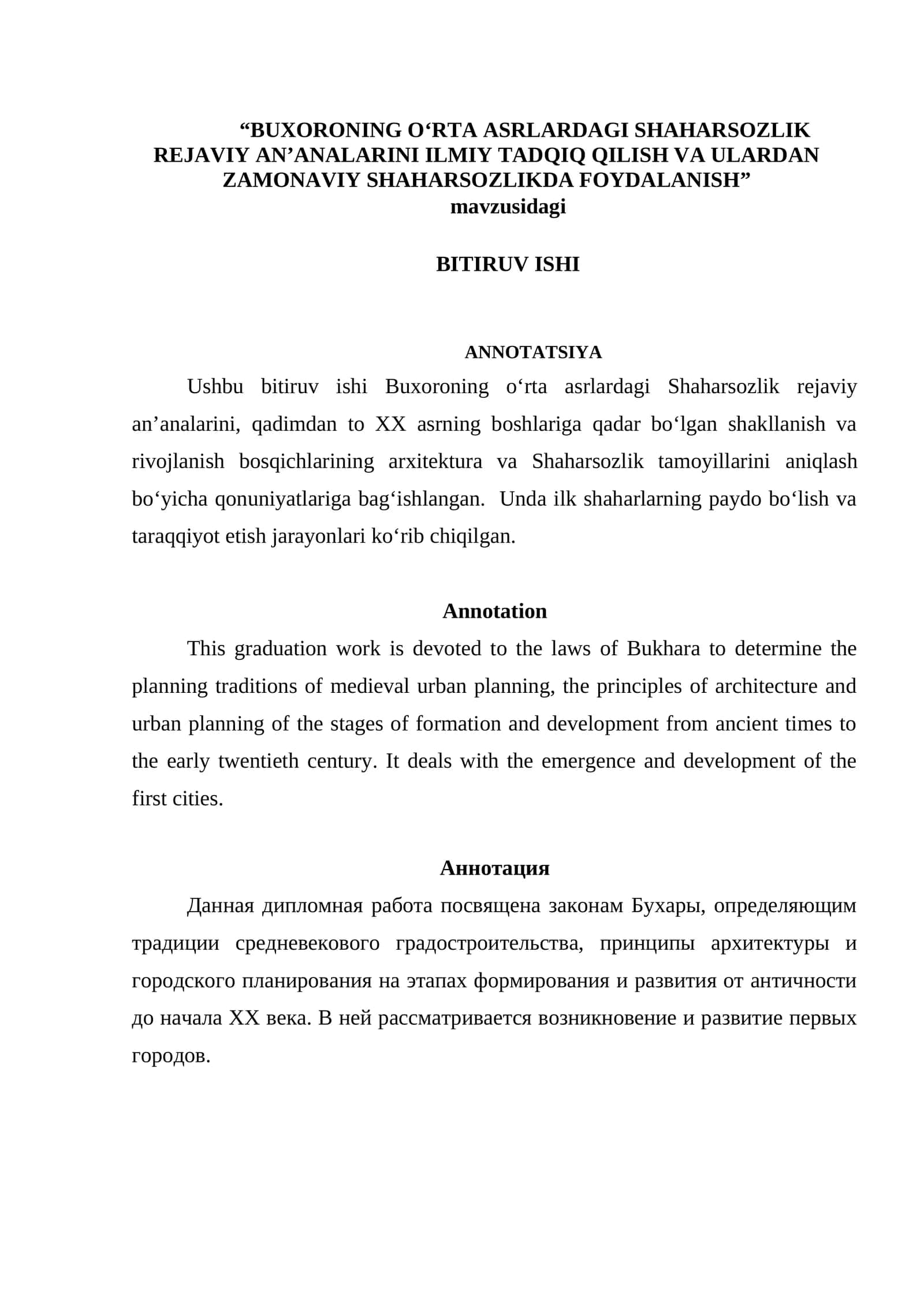 Buxoroning o‘rta asrlardagi shaharsozlik rejaviy an’analarini ilmiy tadqiq qilish va ulardan zamonaviy shaharsozlikda foydalanish BMI