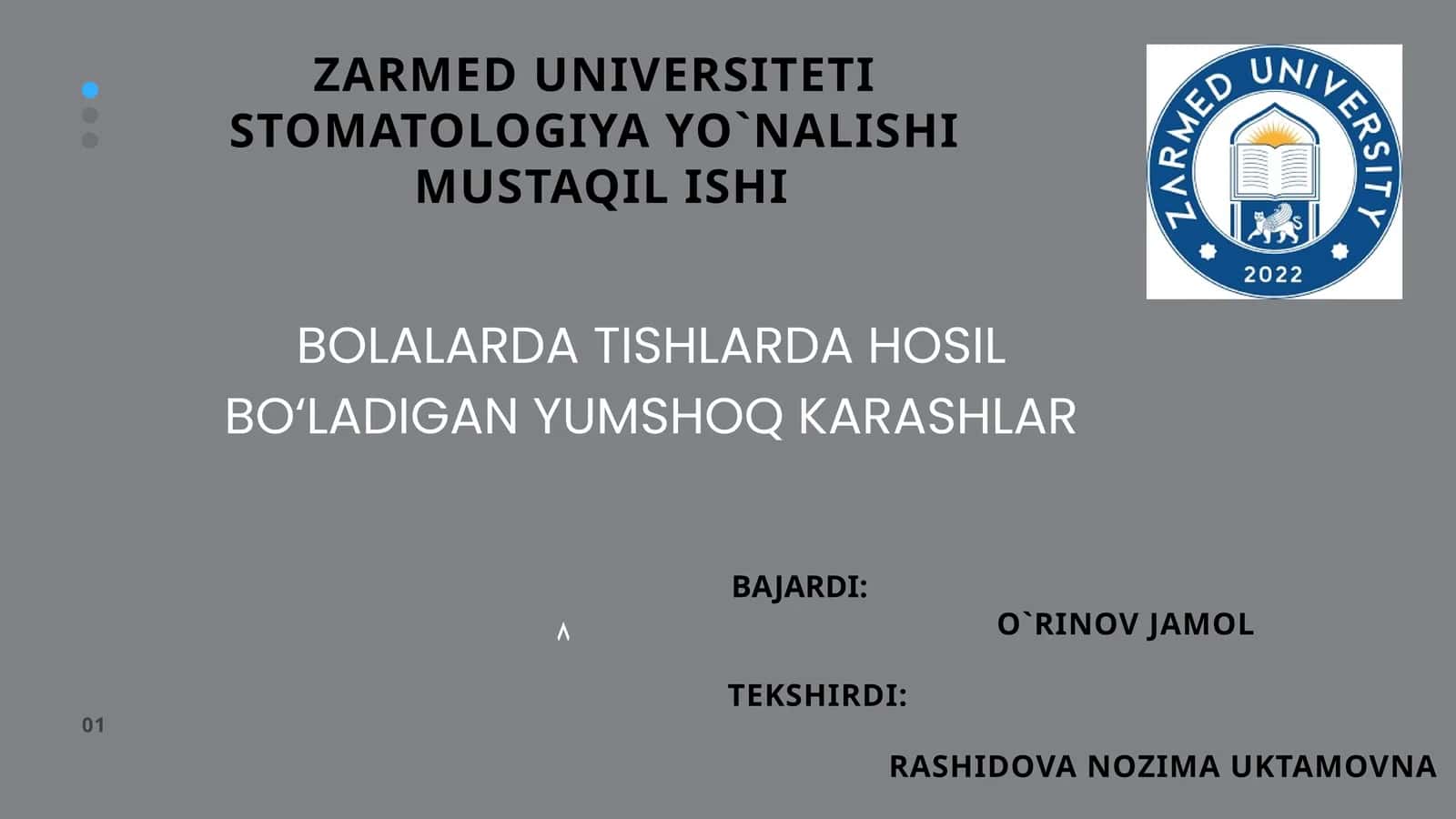 BOLALARDA TISHLARDA HOSIL BO‘LADIGAN YUMSHOQ KARASHLAR