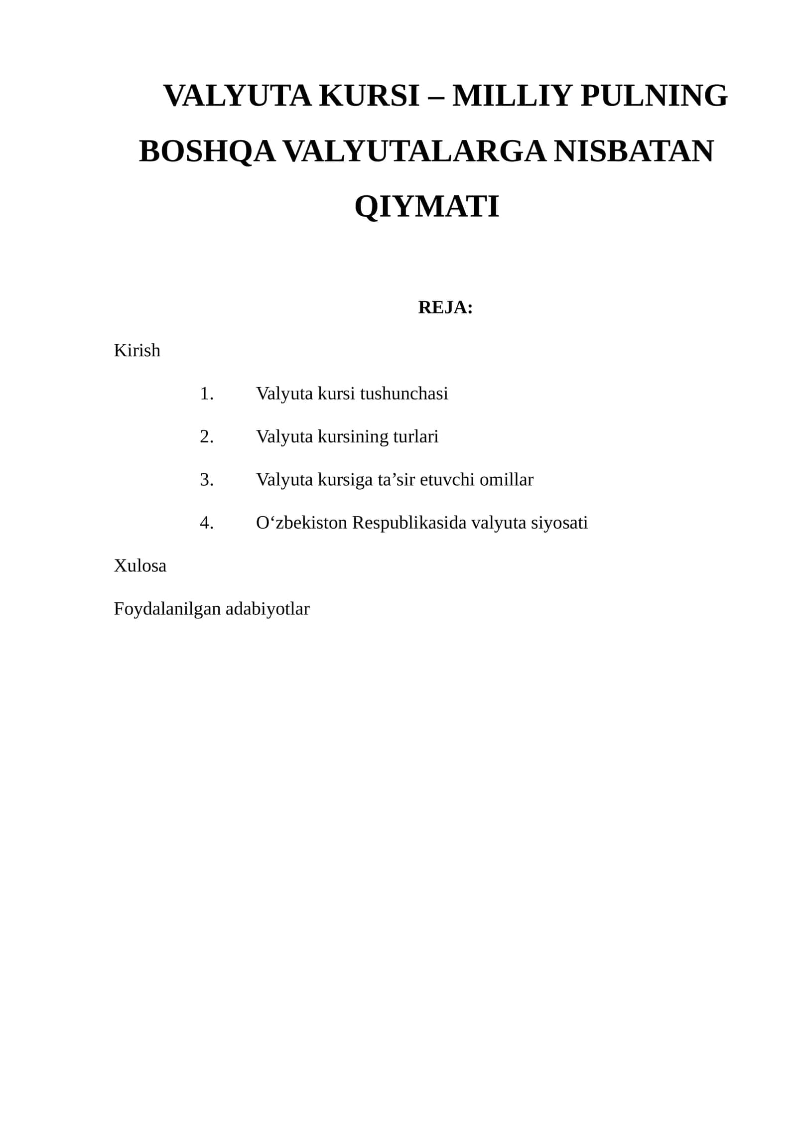 Valyuta Kurslari - Milliy Pulning Boshqa Valyutalarga Nisbatan Qiymati
